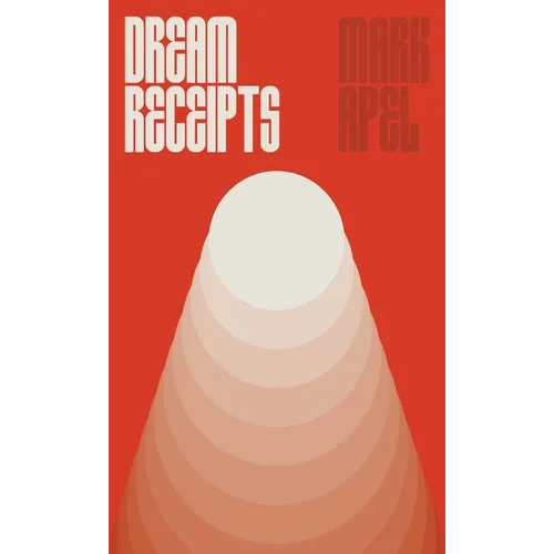 Dream Receipts - Paperback