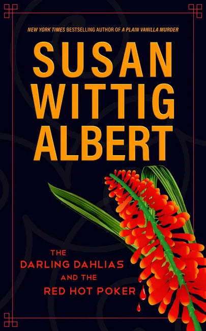 The Darling Dahlias and the Red Hot Poker - Hardcover