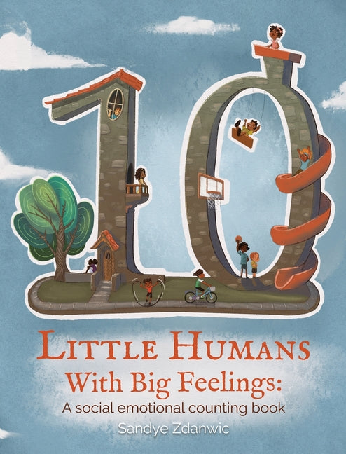 10 Little Humans with Big Feelings - Hardcover