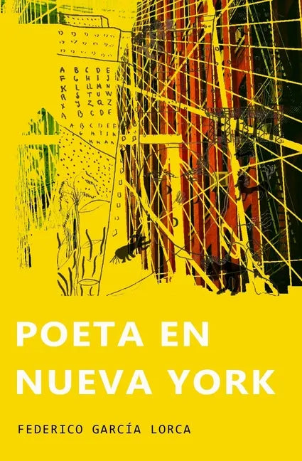 Poeta en Nueva York: (Ilustrado) - Paperback