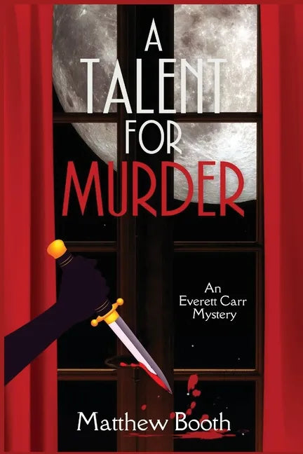 A Talent for Murder: An Everett Carr Mystery - Paperback