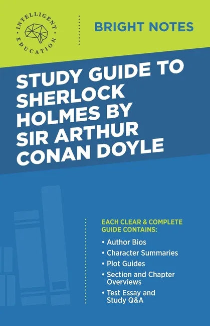 Study Guide to Sherlock Holmes by Sir Arthur Conan Doyle - Paperback