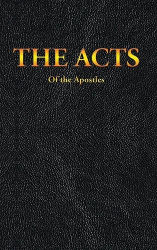 The Acts of the Apostles - Hardcover