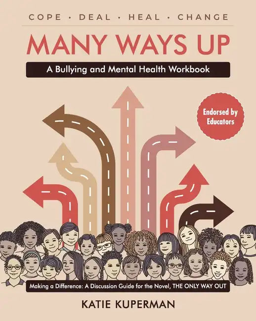Many Ways Up: A Bullying and Mental Health Workbook - Paperback