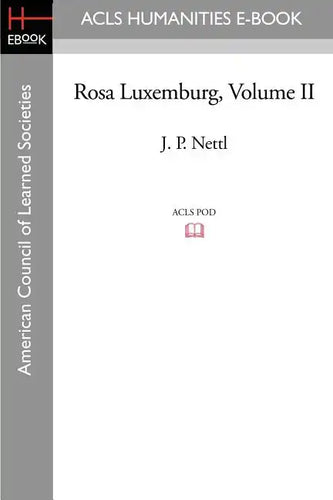 Rosa Luxemburg Volume II - Paperback