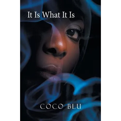 It Is What It Is - Paperback