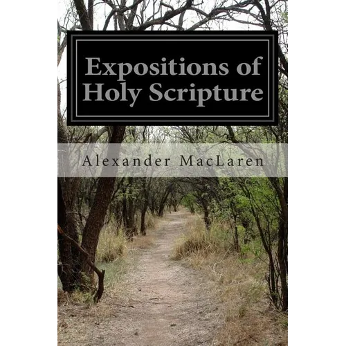 Expositions of Holy Scripture - Paperback