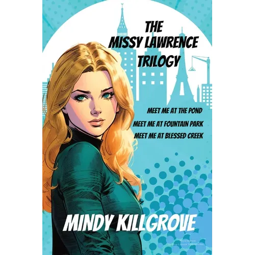 The Missy Lawrence Trilogy Omnibus - Paperback