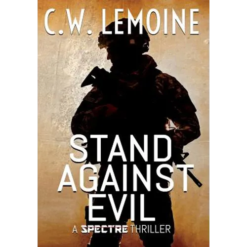 Stand Against Evil - Hardcover