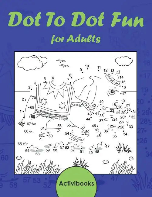 Dot To Dot Fun for Adults - Paperback