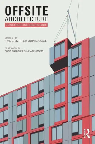 Offsite Architecture: Constructing the future - Paperback