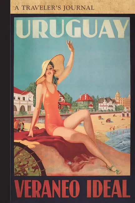 Uruguay: A Traveler's Journal - Paperback
