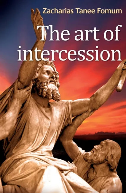 The Art of Intercession - Paperback