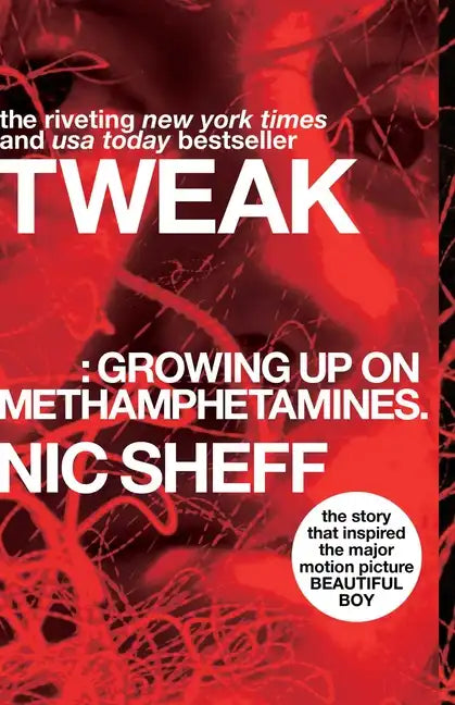 Tweak: Growing Up on Methamphetamines - Paperback