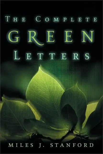 The Complete Green Letters: A Classic on Christian Spiritual Growth - Paperback