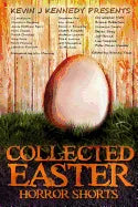 Collected Easter Horror Shorts - Paperback