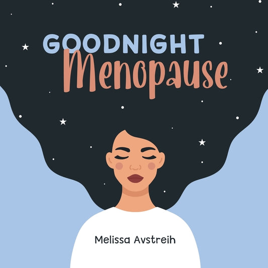 Goodnight Menopause - Paperback