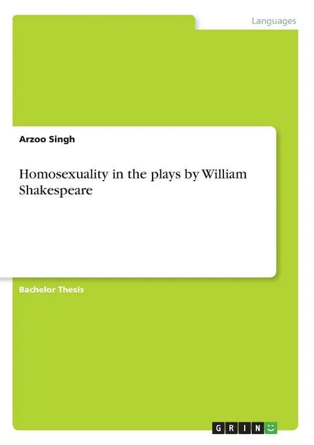 Homosexuality in the plays by William Shakespeare - Paperback