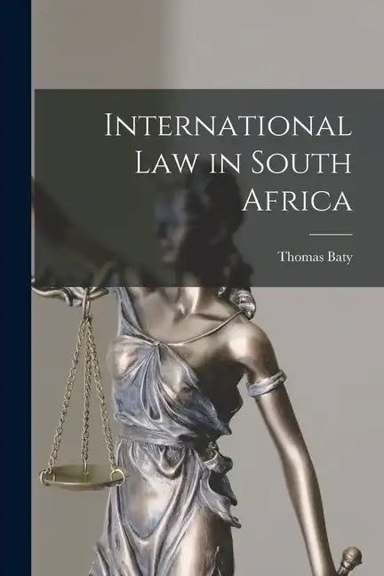 International Law in South Africa - Paperback