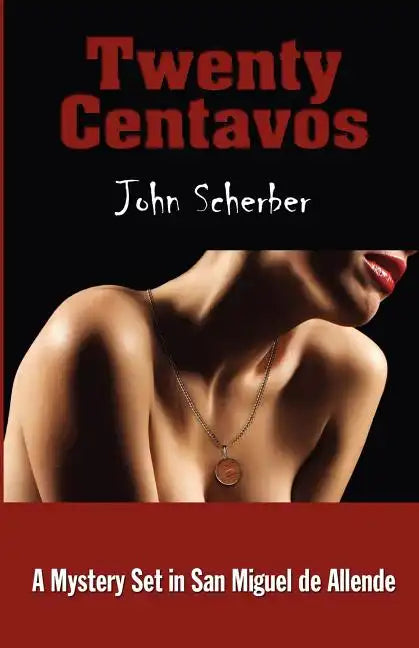 Twenty Centavos - Paperback