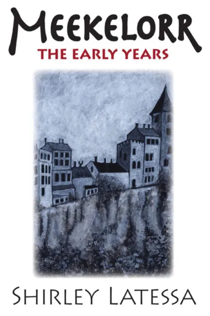 Meekelorr: The Early Years Volume 5 - Paperback