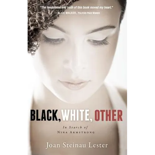 Black, White, Other: In Search of Nina Armstrong - Paperback
