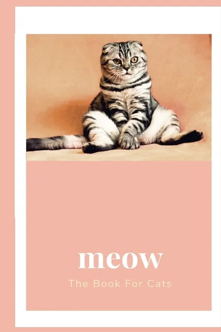 meow: The book for cats - Paperback