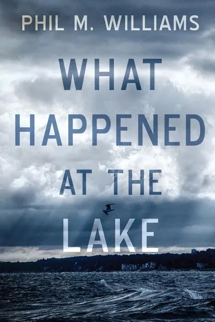 What Happened at the Lake - Paperback