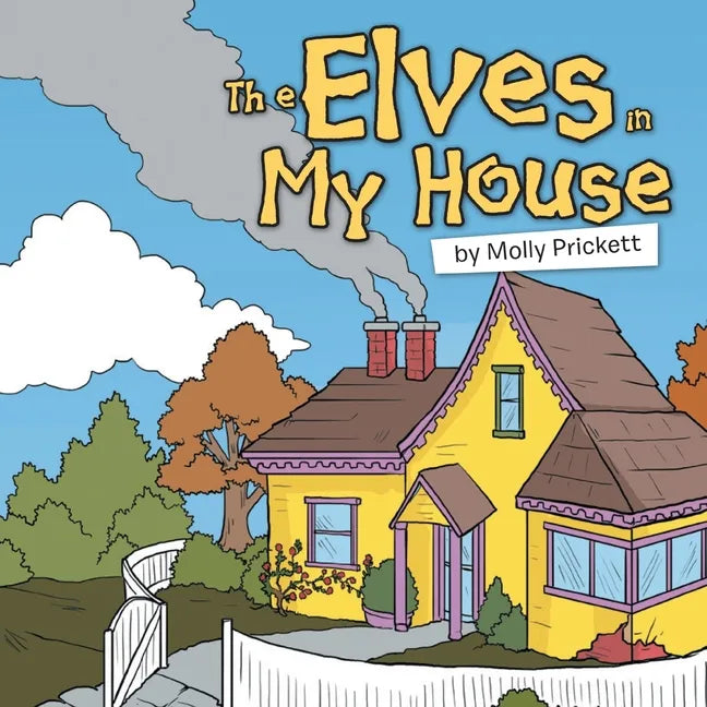 The Elves in My House - Paperback