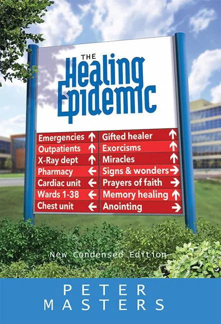 Healing Epidemic: New Condensed Edition - Paperback