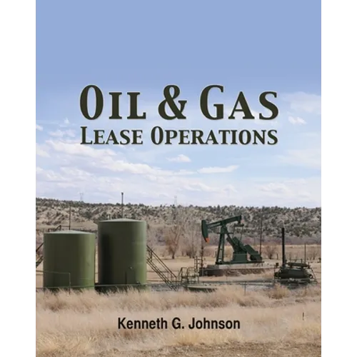 Oil & Gas Lease Operations - Paperback