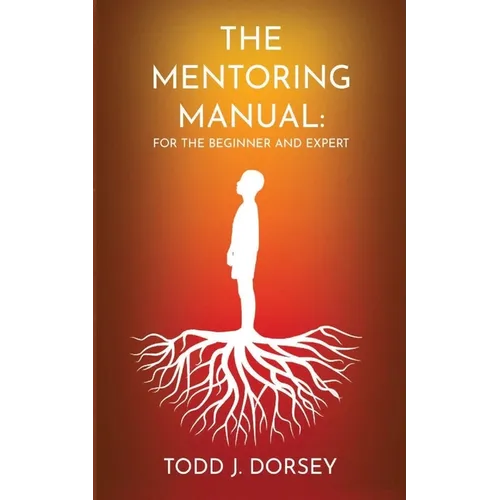 The Mentoring Manual - Paperback