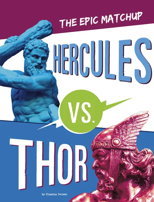 Hercules vs. Thor: The Epic Matchup - Hardcover