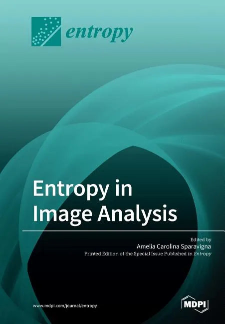 Entropy in Image Analysis - Paperback