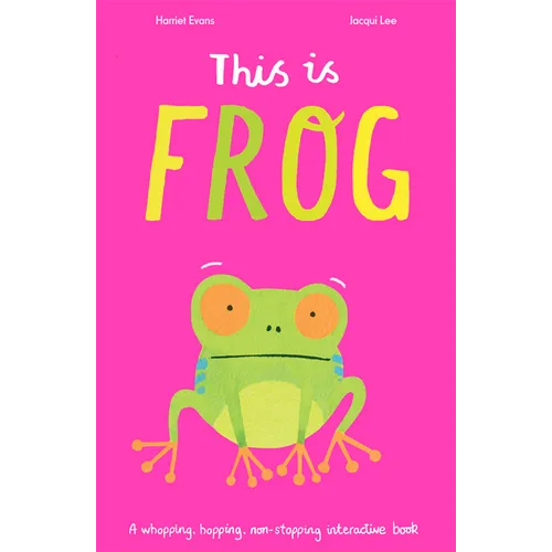 This Is Frog - Hardcover