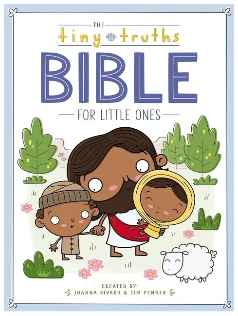 The Tiny Truths Bible for Little Ones - Board Book