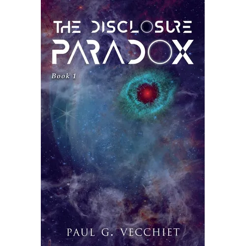 The Disclosure Paradox: Book 1 - Paperback