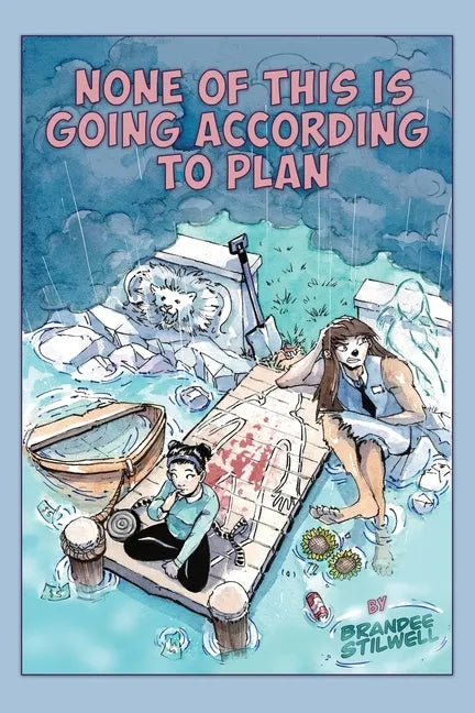 None of This is Going According to Plan - Paperback
