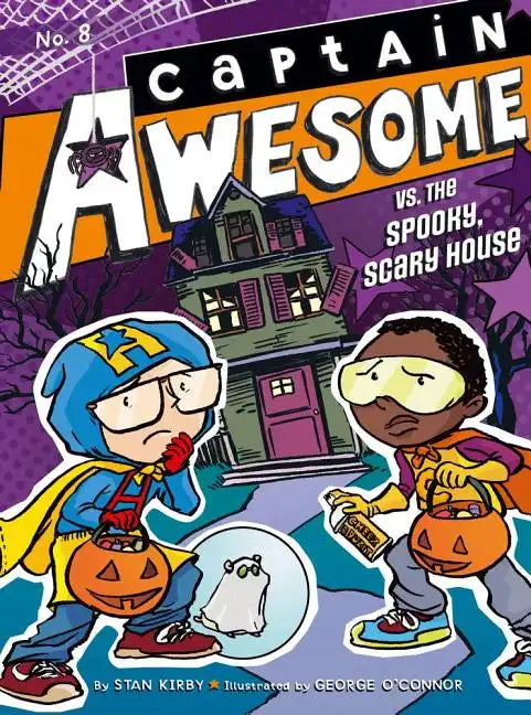 Captain Awesome vs. the Spooky, Scary House - Hardcover