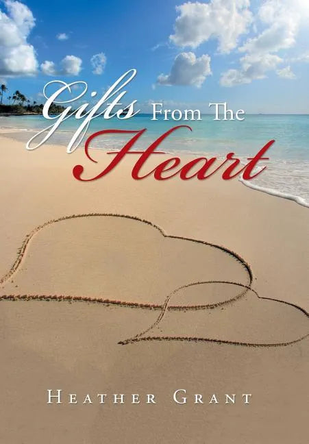 Gifts from the Heart - Hardcover