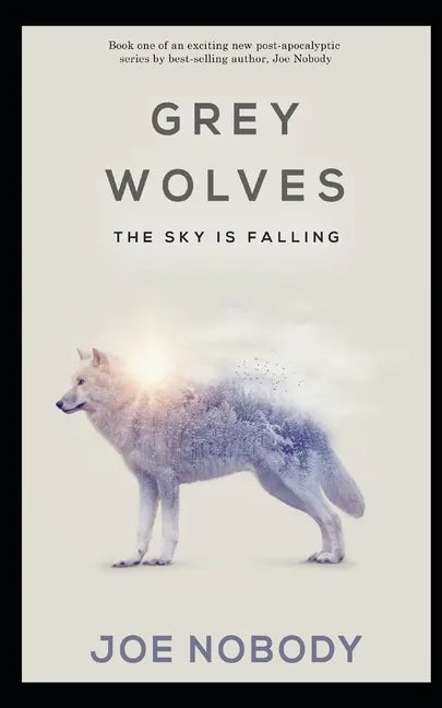 Grey Wolves: The Sky is Falling - Paperback