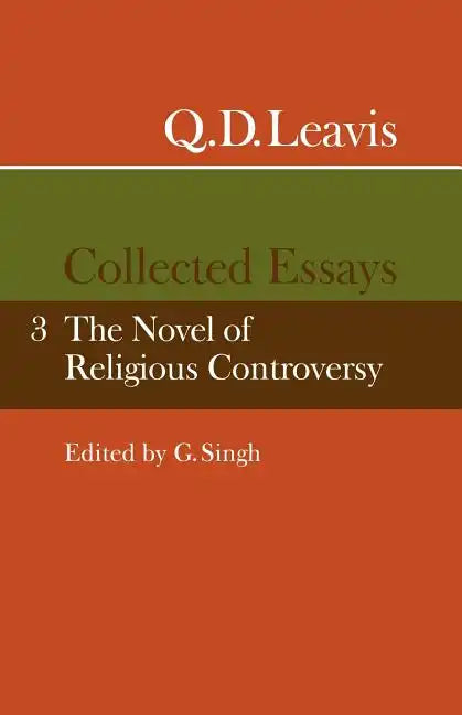 Q. D. Leavis: Collected Essays: Volume 3 - Paperback