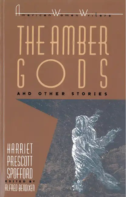 The Amber Gods and Other Stories - Paperback