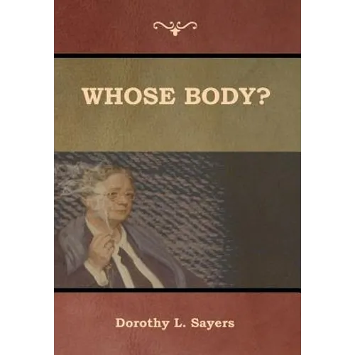 Whose Body? - Hardcover
