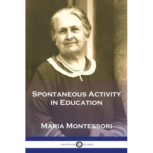 Spontaneous Activity in Education - Paperback