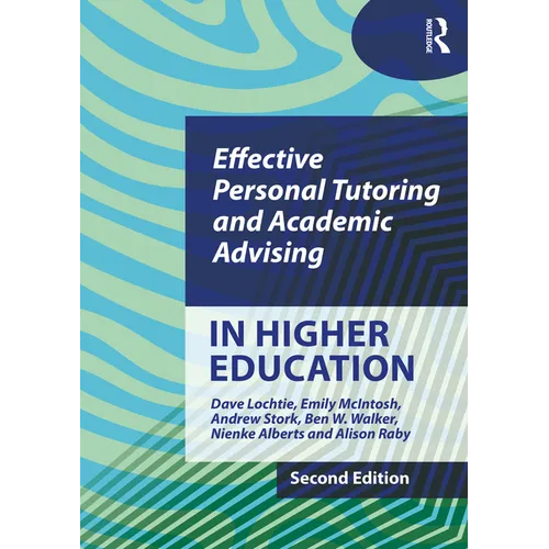 Effective Personal Tutoring and Academic Advising in Higher Education - Paperback