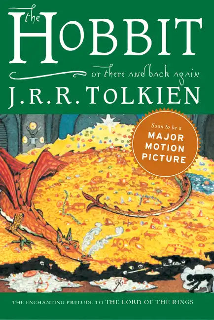 The Hobbit: Or There and Back Again - Hardcover