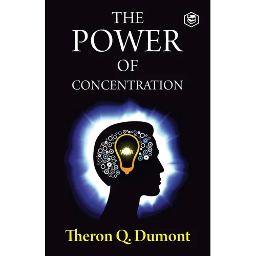 The Power of Concentration - Paperback
