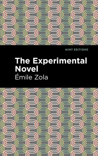 The Experimental Novel - Paperback