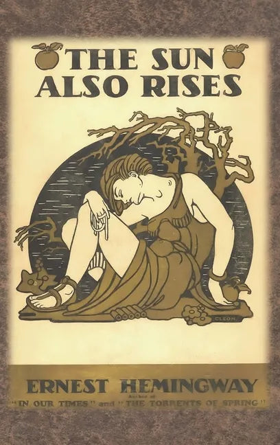 The Sun Also Rises - Hardcover